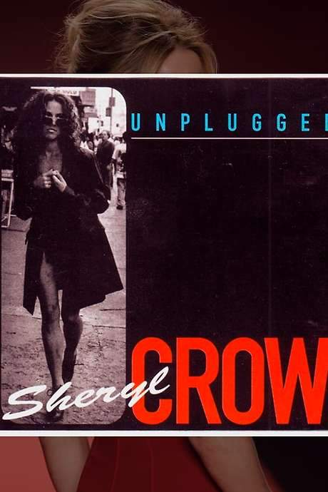 Sheryl Crow: MTV Unplugged